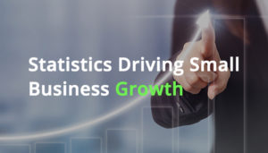 Statistics to Drive Small Business Growth - Infographic