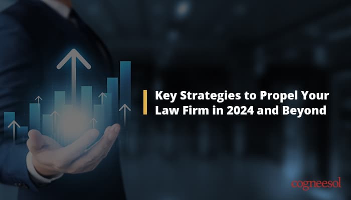 How To Prepare Your Law Firm For 2024 And Beyond 